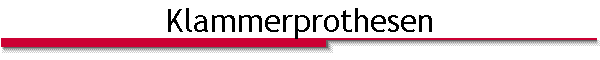 Klammerprothesen